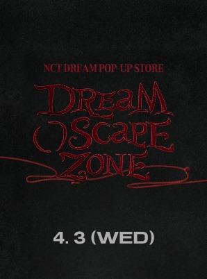 NCT DREAM [4/3] DREAM( )SCAPE ZONE POP-UP