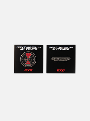 EXO BADGE - DON&#039;T MESS UP MY TEMPO