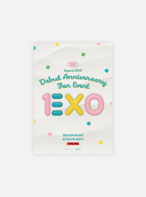 EXO Beyond LIVE - 2022 Debut Anniversary Fan Event : EXO Live Streaming