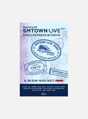 Beyond LIVE - SMTOWN LIVE 2022 : SMCU EXPRESS @ TOKYO Live Streaming