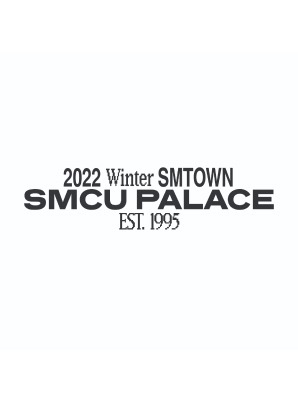 [PRE-RECORDING EVENT] EXO 2022 Winter SMTOWN : SMCU PALACE  (GUEST. EXO)